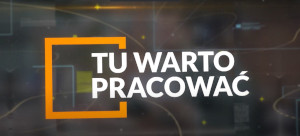 Tu warto pracować